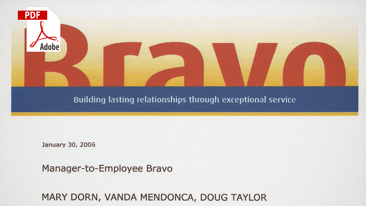 Numerous BRAVO Awards